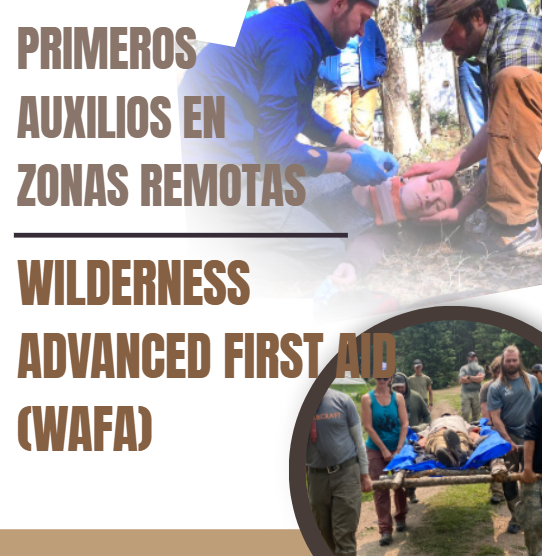 PRIMEROS AUXILIOS EN ZONAS REMOTAS / WILDERNESS ADVANCED FIRST AID (WAFA) 6891541